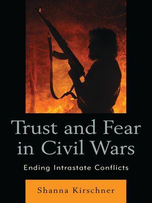 cover image of Trust and Fear in Civil Wars